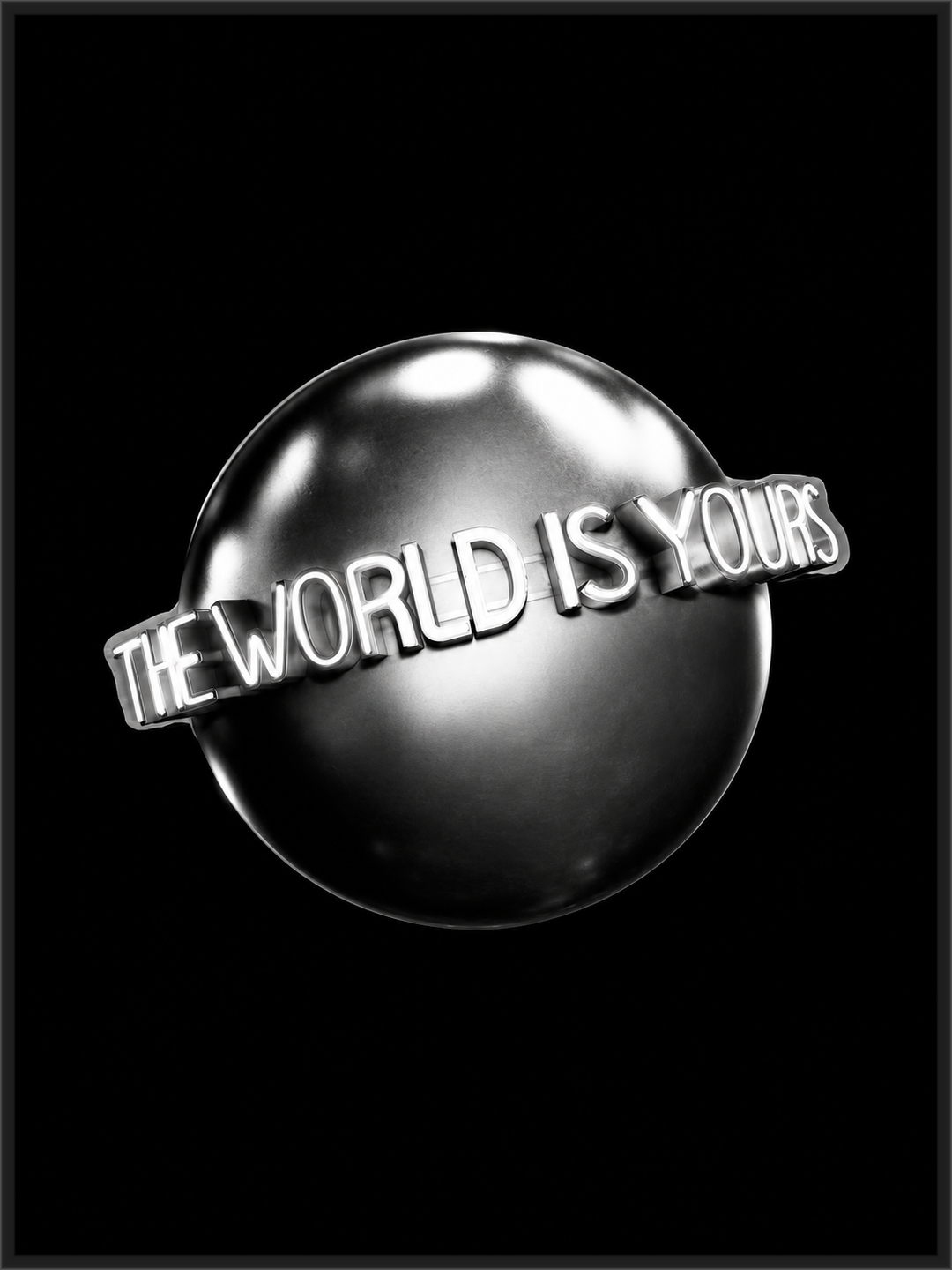 The world is yours