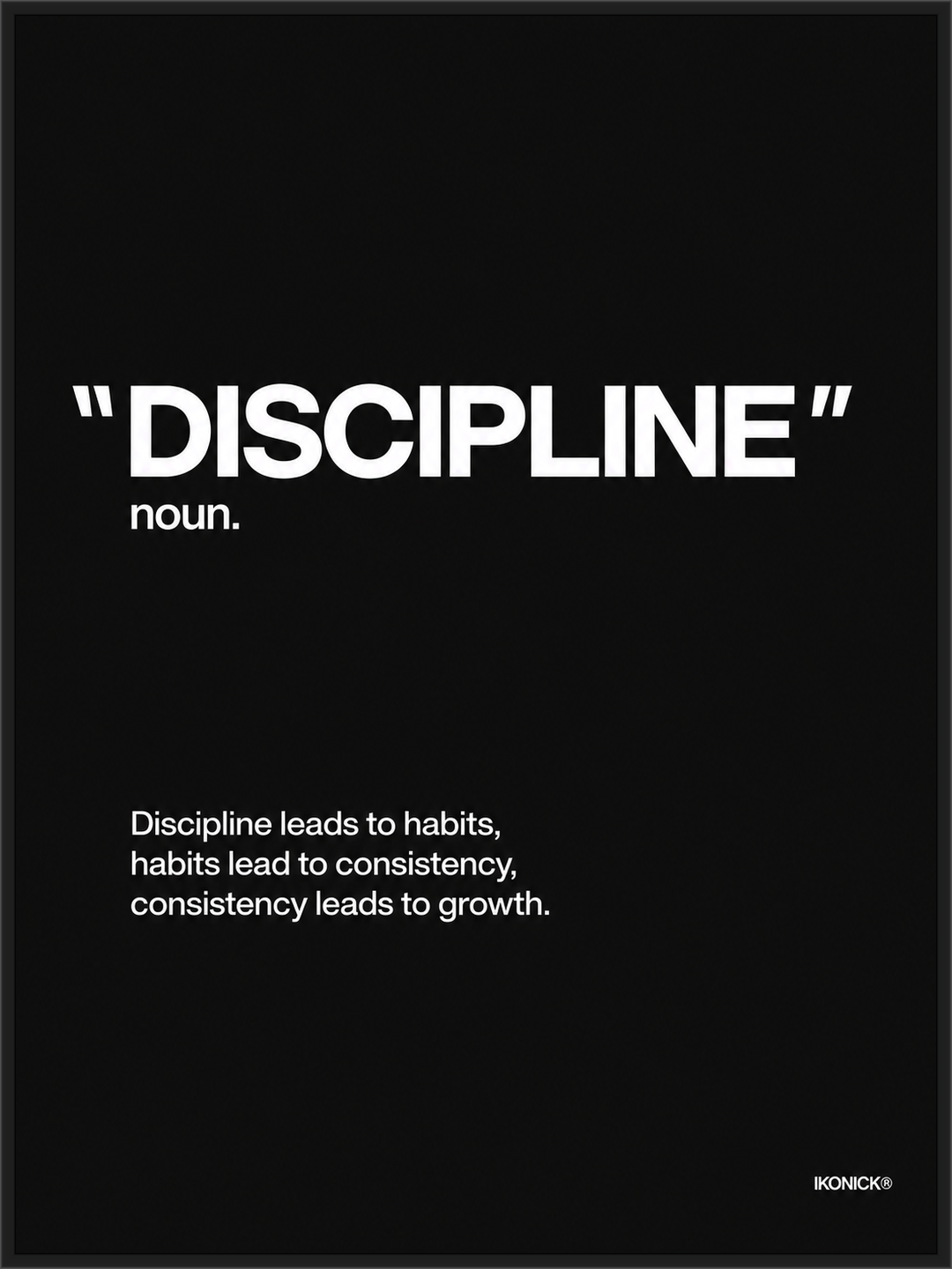 Discipline