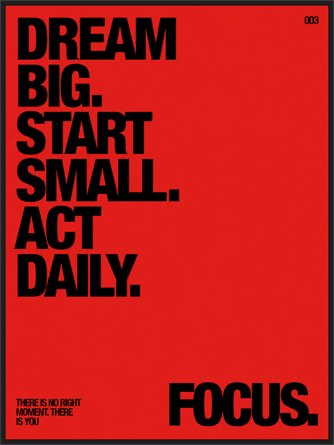 Dream big