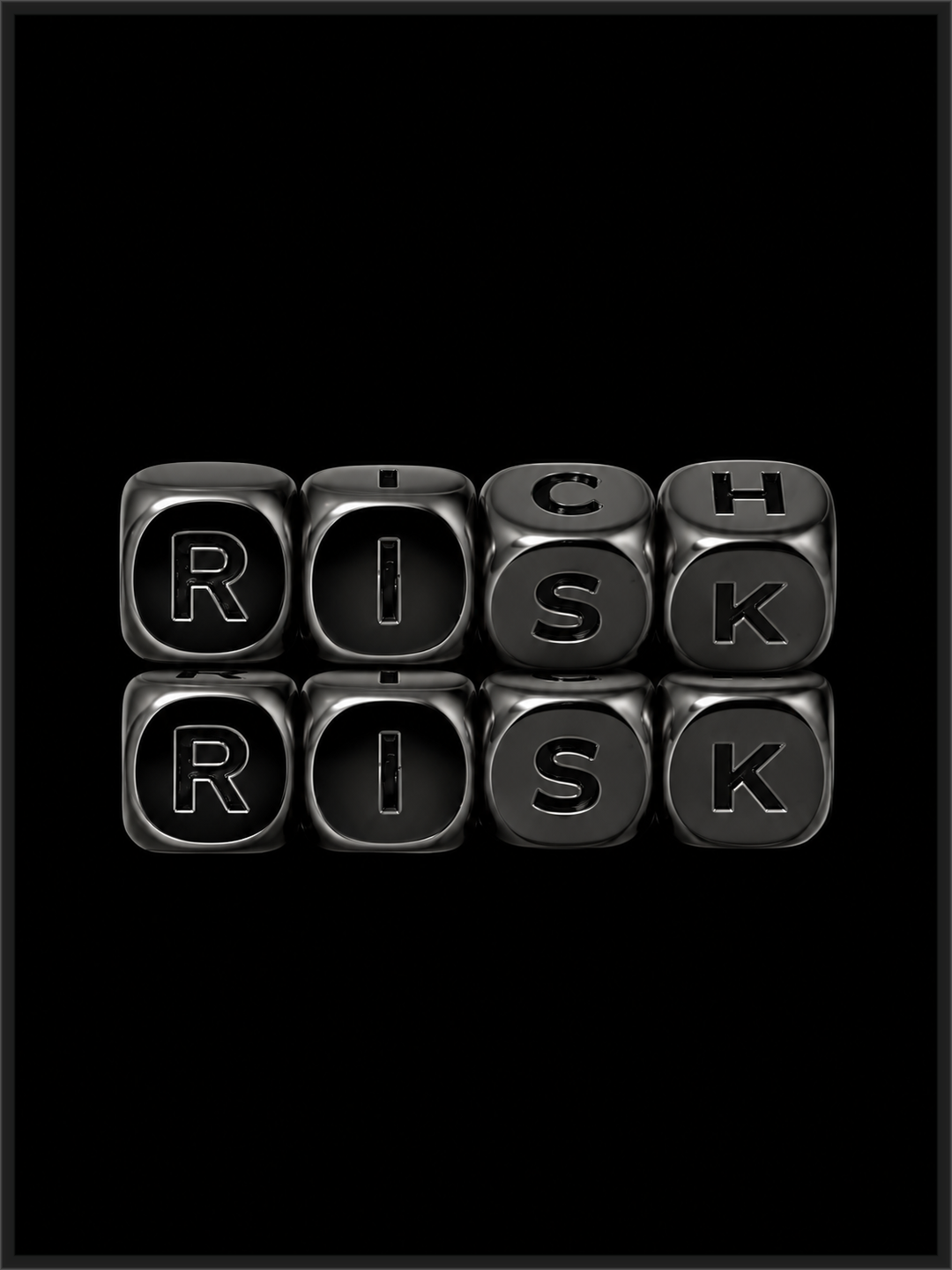 Risk = Rich